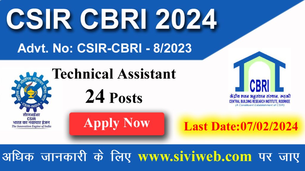 CSIR CBRI TECHNICAL ASSISTANT 2024