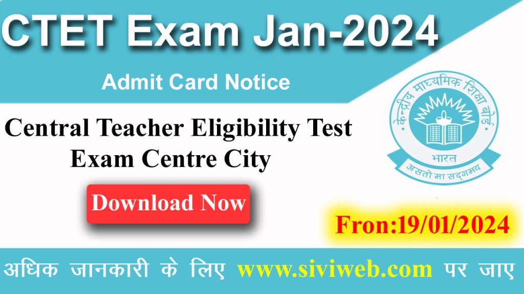 CTET EXAM JAN 2024